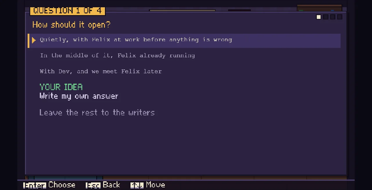 A development question: how should it open? with suggested answers and your own idea.